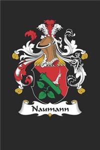 Naumann: Naumann Coat of Arms and Family Crest Notebook Journal (6 x 9 - 100 pages)