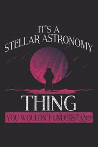 It's A Stellar Astronomy Thing