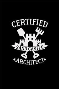 Certified sand castle architect