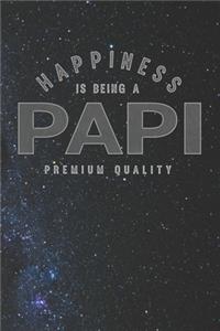 Happiness Is Being A Papi Premium Quality
