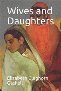 Wives and Daughters