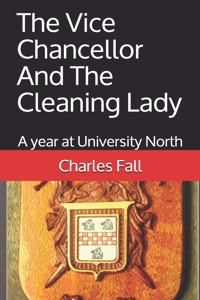 Vice Chancellor And The Cleaning Lady
