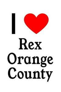 I Love Rex Orange County: Rex Orange County Designer Notebook