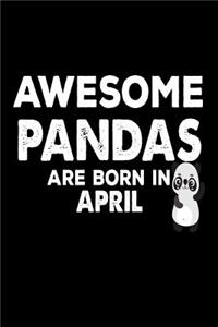 Awesome Pandas Are Born In April