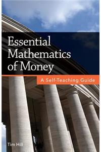 Essential Mathematics of Money: A Self-Teaching Guide