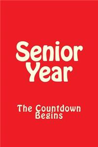 Senior Year The Countdown Begins (Red)