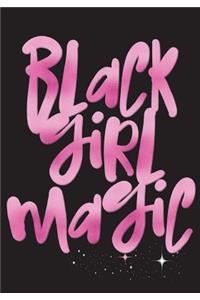 Black Girl Magic