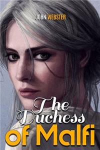 The Duchess of Malfi