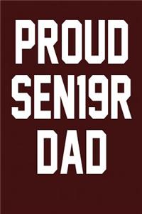 Proud SEN19R Dad