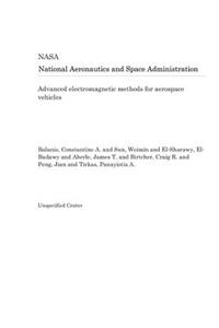 Advanced Electromagnetic Methods for Aerospace Vehicles