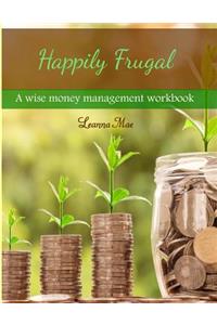 Happily Frugal