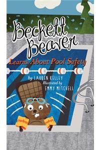 Beckett Beaver Learns About Pool Safety