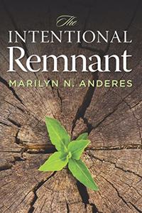 The Intentional Remnant