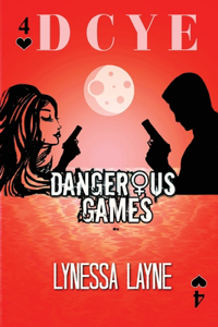 DCYE Dangerous Games