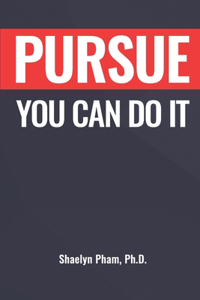 Pursue