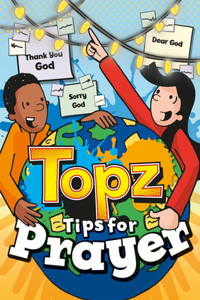 Topz Tips for Prayer