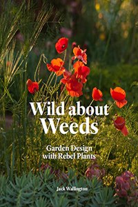 Wild about Weeds