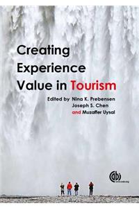 Creating Experience Value in Tourism