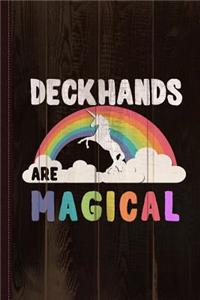 Deckhands Are Magical Journal Notebook