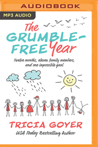 The Grumble-Free Year