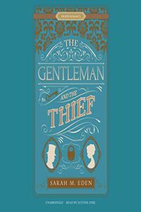 Gentleman and the Thief Lib/E