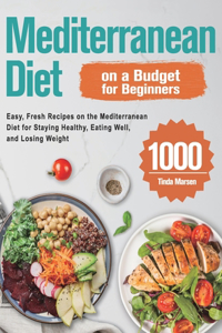 Mediterranean Diet on a Budget for Beginners