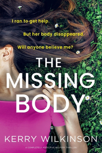 Missing Body: A completely addictive mystery thriller