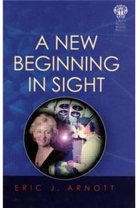 A New Beginning in Sight