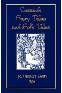 Cossack Fairy Tales and Folk Tales