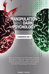 Manipulation and Dark Psychology