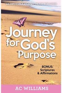 Journey For God's Purpose