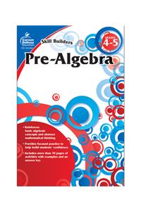 Pre-Algebra, Grades 4 - 5