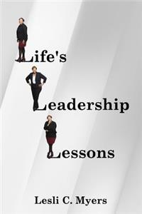 Life's Leadership Lessons