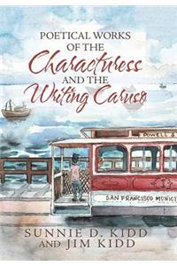 Poetical Works of the Characturess and the Writing Caruso