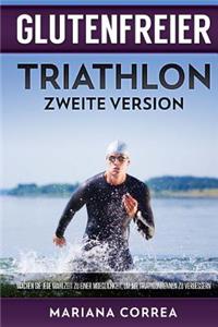 GLUTENFREIER TRIATHLON ZWEiTE VERSION