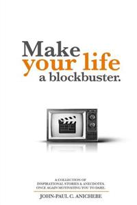 Make your Life a Blockbuster