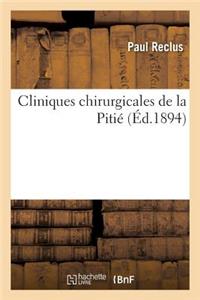 Cliniques Chirurgicales de la Pitié