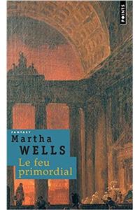 Feu Primordial(le)