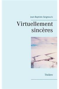 Virtuellement sincères