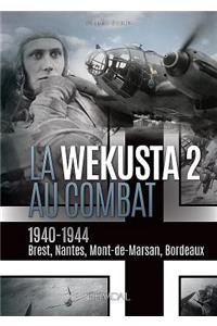 La Wekusta 2 Au Combat