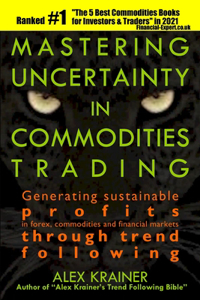 Mastering Uncertainty in Commodities Trading