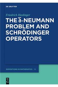 D-Bar Neumann Problem and Schrödinger Operators