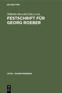 Festschrift Für Georg Roeber