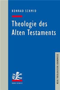 Theologie des Alten Testaments