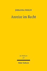 Anreize im Recht