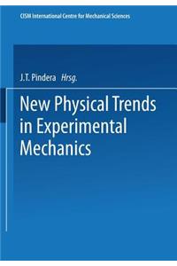 New Physical Trends in Experimental Mechanics