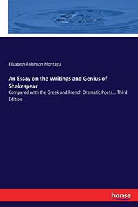 Essay on the Writings and Genius of Shakespear