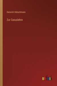 Zur Casuslehre
