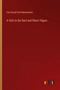 Visit to the Sarö and Shera Yögurs