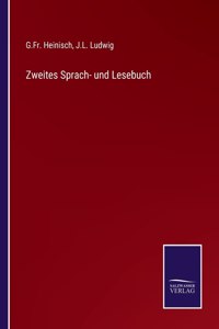 Zweites Sprach- und Lesebuch